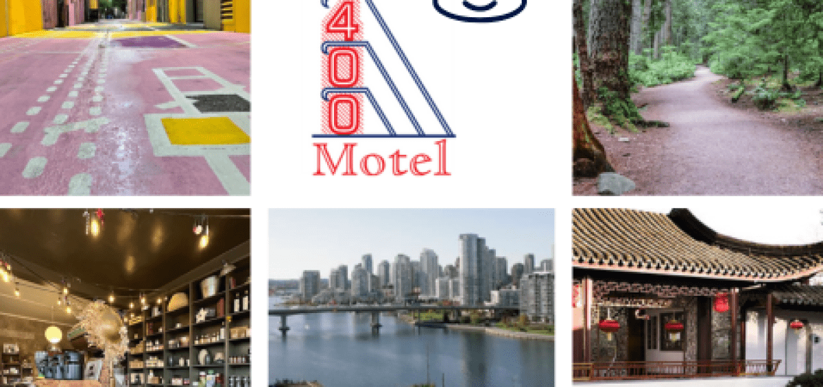 Vancouver Experiences from the 2400 Motel